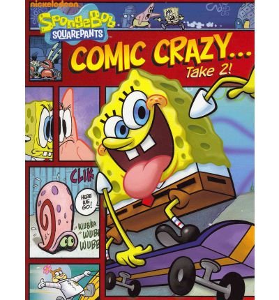 Stock image for SpongeBob: Comic Crazy. Take 2! for sale by Russell Books