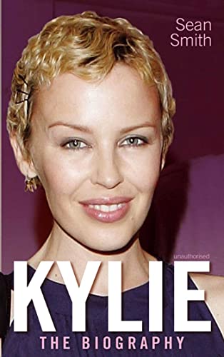 Stock image for Kylie: The Biography for sale by WorldofBooks