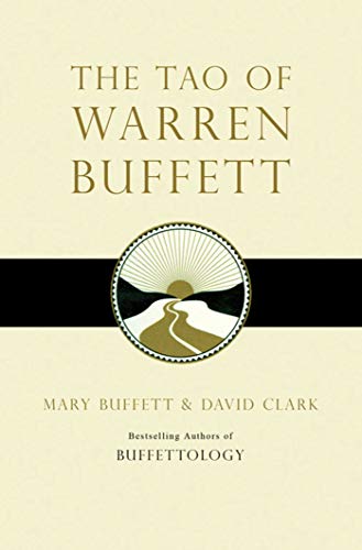 9781847390523: The Tao of Warren Buffett: Warren Buffett's Words of Wisdom