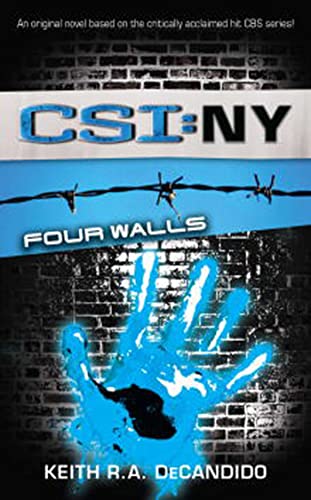 Beispielbild fr CSI NY: Four Walls (CSI: New York) zum Verkauf von WorldofBooks