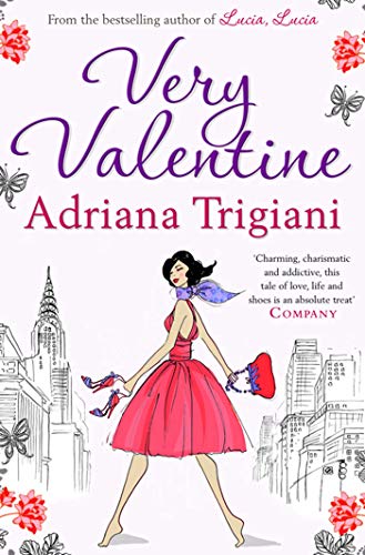 Stock image for Very Valentine. Adriana Trigiani for sale by ThriftBooks-Dallas