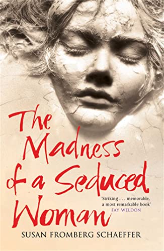 9781847391179: The Madness of a Seduced Woman.