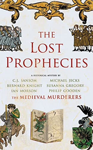 Beispielbild fr The Medieval Murderers - The Lost Prophecies (Medieval Murderers Group 4) zum Verkauf von medimops