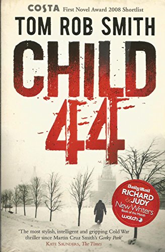 Imagen de archivo de Child 44 a la venta por ThriftBooks-Atlanta