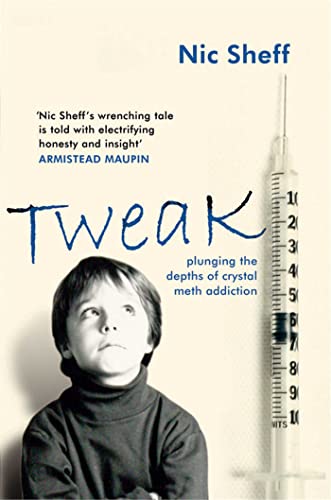 Stock image for Tweak: Growing Up on Crystal Meth for sale by Hawking Books