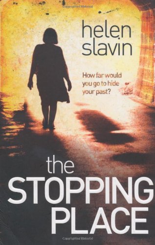 9781847391865: The Stopping Place