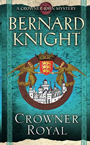 Stock image for Crowner Royal (A Crowner John Mystery) for sale by Once Upon A Time Books