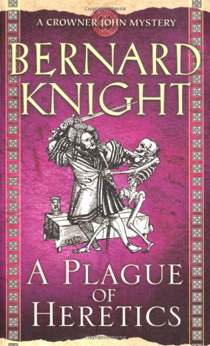 Imagen de archivo de A Plague of Heretics (A Crowner John Mystery) a la venta por ThriftBooks-Atlanta