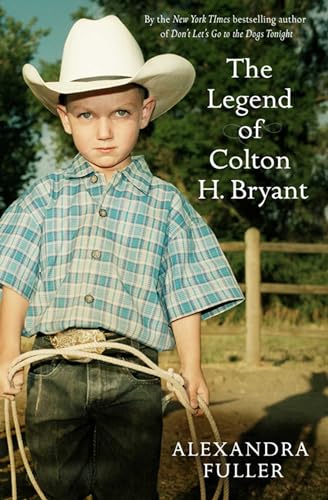 Beispielbild fr The Legend of Colton H Bryant zum Verkauf von WorldofBooks