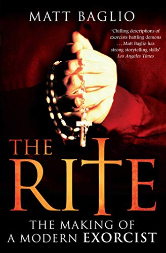 Imagen de archivo de The Rite: The Making of a Modern Day Exorcist a la venta por WorldofBooks