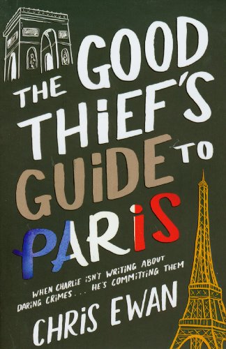 Stock image for The Good Thief's Guide to Paris for sale by WorldofBooks