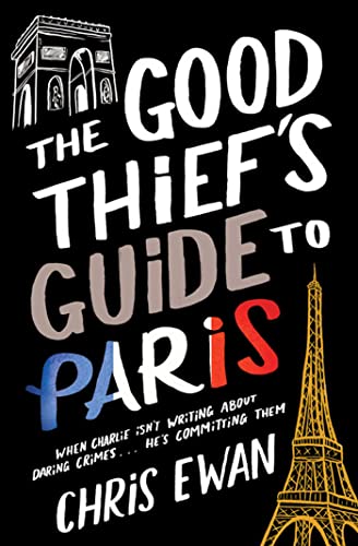 Stock image for The Good Thief's Guide to Paris for sale by WorldofBooks