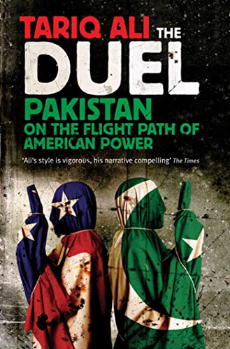 Stock image for The Duel: Pakistan on the Flight Path of American Power for sale by WorldofBooks