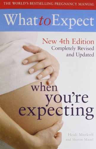 Beispielbild fr What to Expect When You're Expecting 4th Edition zum Verkauf von Wonder Book