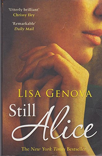 Stock image for Still Alice: A Novel. Lisa Genova for sale by ThriftBooks-Atlanta