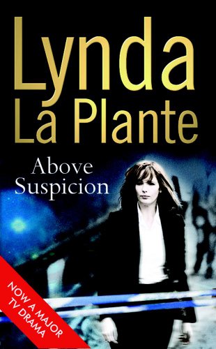 Above Suspicion (9781847396327) by Lynda La Plante