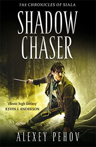 9781847396723: Shadow Chaser (Chronicles of Siala)