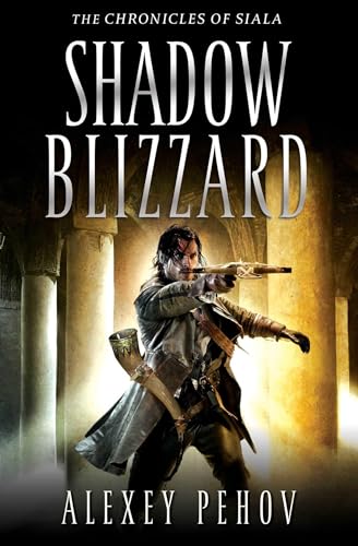 Beispielbild fr Shadow Blizzard (THE CHRONICLES OF SIALA) zum Verkauf von WorldofBooks