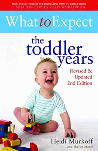 Beispielbild fr What to Expect: The Toddler Years zum Verkauf von AwesomeBooks