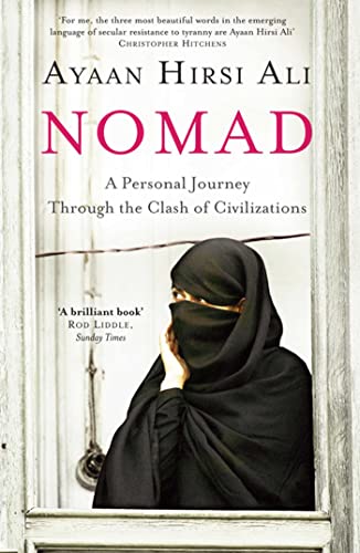 9781847398185: Nomad: A Personal Journey Through the Clash of Civilizations