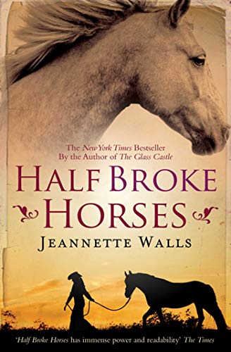Beispielbild fr Half Broke Horses zum Verkauf von Book Deals