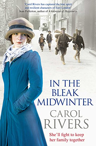 Imagen de archivo de In the Bleak Midwinter: This Christmas, she'll fight to keep her family. A heart-warming wartime family saga, perfect for winter 2019 a la venta por WorldofBooks