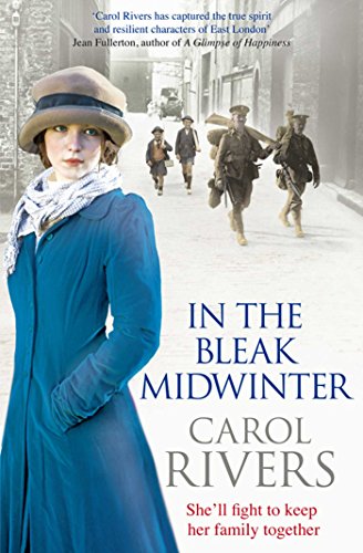 Stock image for In the Bleak Midwinter: This Christmas, she'll fight to keep her family. A heart-warming wartime family saga, perfect for winter 2019 for sale by WorldofBooks