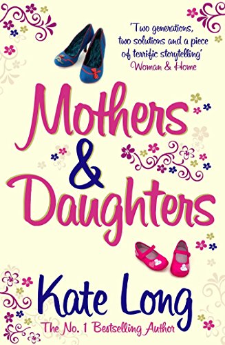 Mothers & Daughters (9781847398970) by Kate Long