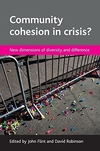 Stock image for Community Cohesion in Crisis?: New Dimensions of Diversity and Difference for sale by AwesomeBooks