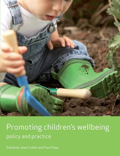 Stock image for Promoting Children's Wellbeing: Policy and Practice (Working Together for Children) for sale by WorldofBooks