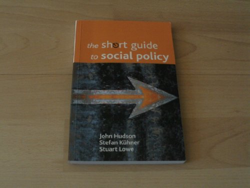 Beispielbild fr The Short Guide to Social Policy zum Verkauf von Better World Books: West