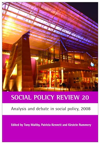 9781847420763: Social Policy Review 20: Analysis and Debate in Social Policy, 2008