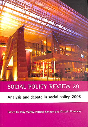 Stock image for Social Policy Review 2008: No. 20: Analysis and Debate in Social Policy for sale by Phatpocket Limited