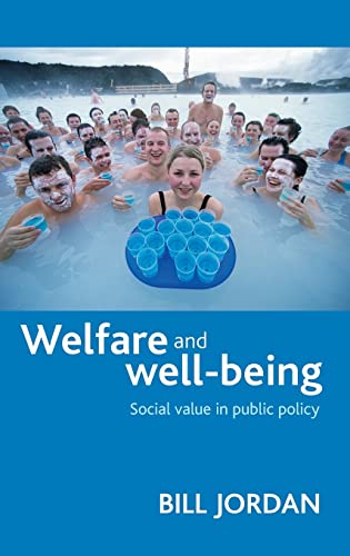 9781847420817: Welfare and Well-Being: Social Value in Public Policy