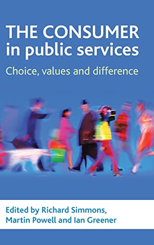 Imagen de archivo de The Consumer in Public Services a la venta por Blackwell's