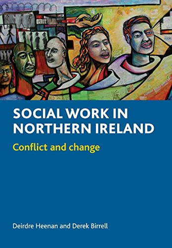 9781847423320: Social work in Northern Ireland: Conflict and change