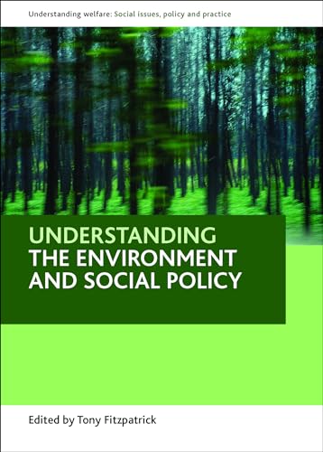 Beispielbild fr Understanding the Environment and Social Policy zum Verkauf von Better World Books Ltd