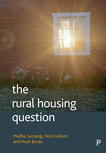 9781847423849: The rural housing question: Community and Planning in Britain's Countrysides