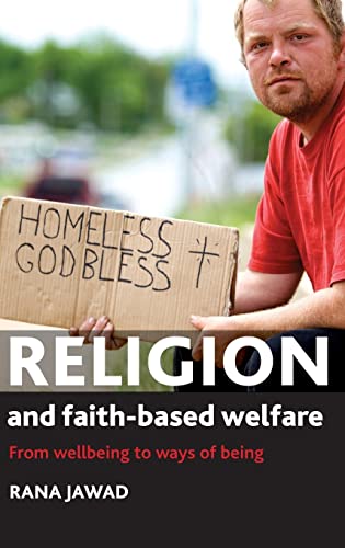 Beispielbild fr Religion and Faith-Based Welfare zum Verkauf von Blackwell's