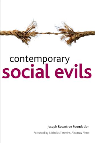 Contemporary social evils (9781847424099) by Joseph Rowntree Foundation