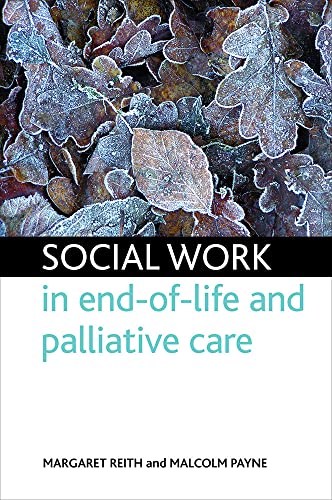 9781847424143: Social work in end-of-life and palliative care