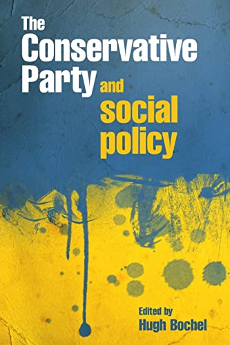 Stock image for The Conservative Party and social policy for sale by AwesomeBooks