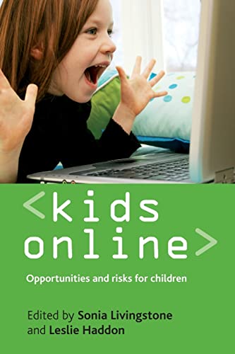 Imagen de archivo de Kids online: Opportunities and risks for children a la venta por WorldofBooks