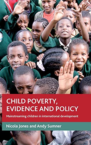 Beispielbild fr Child Poverty, Evidence and Policy zum Verkauf von Blackwell's