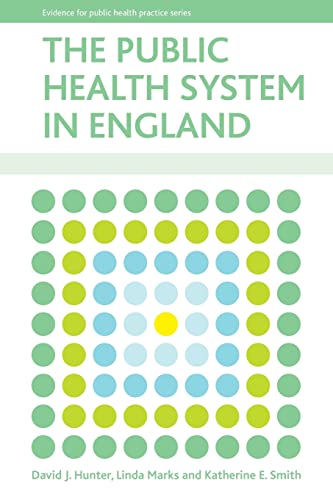 Beispielbild fr The public health system in England (Evidence for Public Health Practice) zum Verkauf von WorldofBooks