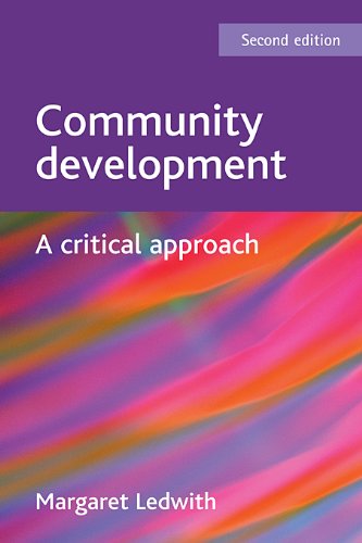Stock image for Community Development: A Critical Approach, Second Edition (BASW/Policy Press titles) for sale by Books-FYI, Inc.