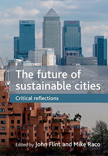 9781847426666: The future of sustainable cities: Critical reflections