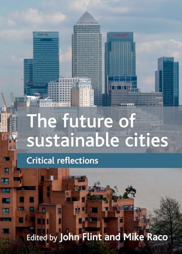 Beispielbild fr The Future of Sustainable Cities zum Verkauf von Blackwell's