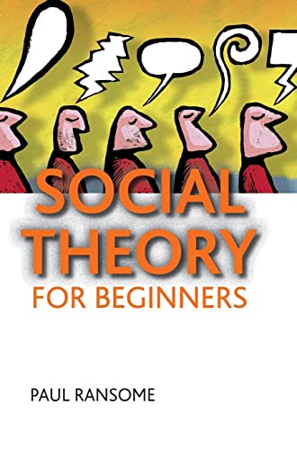 9781847426758: Social theory for beginners