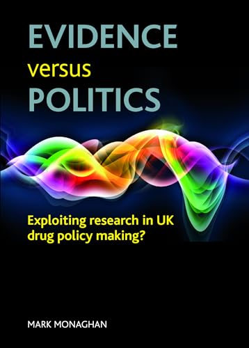 Stock image for Evidence Versus Politics for sale by Blackwell's